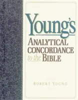 Young analitikus konkordanciája a Bibliához - Young's Analytical Concordance to the Bible