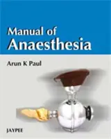 Az altatás kézikönyve - Manual of Anaesthesia