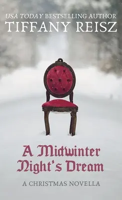 A Midwinter Night's Dream: A Christmas Novella