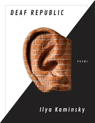 Siket Köztársaság: Poems - Deaf Republic: Poems