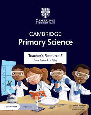 Cambridge Primary Science Teacher's Resource 5 digitális hozzáféréssel - Cambridge Primary Science Teacher's Resource 5 with Digital Access