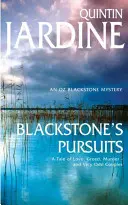 Blackstone üldözései (Oz Blackstone-sorozat, 1. könyv) - Gyilkosság és intrika egy izgalmas krimiben - Blackstone's Pursuits (Oz Blackstone series, Book 1) - Murder and intrigue in a thrilling crime novel