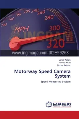 Autópálya sebességmérő kamerarendszer - Motorway Speed Camera System