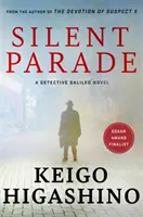 Silent Parade - A DETECTIVE GALILEO NOVELLA - Silent Parade - A DETECTIVE GALILEO NOVEL