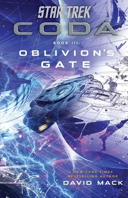 Star Trek: Coda: 3. könyv: A feledés kapuja - Star Trek: Coda: Book 3: Oblivion's Gate