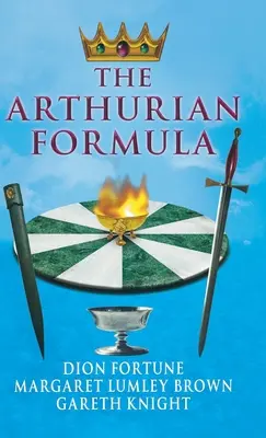 Az Artúr-képlet - The Arthurian Formula