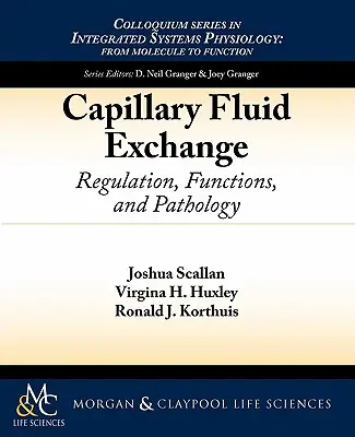 Kapilláris folyadékcsere: Szabályozás, funkciók és patológia - Capillary Fluid Exchange: Regulation, Functions, and Pathology