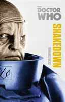 Doctor Who: Shakedown - The Monster Collection Edition