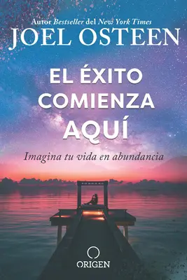 El xito Comienza Aqu Imagina Tu Vida En Abundancia / The Abundance Mind - Set: A siker itt kezdődik - El xito Comienza Aqu Imagina Tu Vida En Abundancia / The Abundance Mind - Set: Success Starts Here