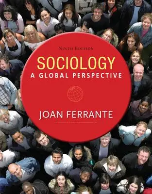 Szociológia: A Global Perspective - Sociology: A Global Perspective