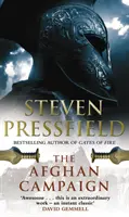 Afgán hadjárat - A műfaj mesterének véres, brutális, briliáns regénye a háborúban álló férfiakról. - Afghan Campaign - A bloody, brutal, brilliant novel of men at war from the master of the genre