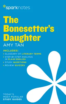 A csontfaragó lánya Szikrajegyzet Irodalmi útmutató - The Bonesetter's Daughter Sparknotes Literature Guide