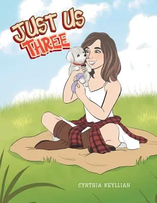 Csak mi hárman - Just Us Three