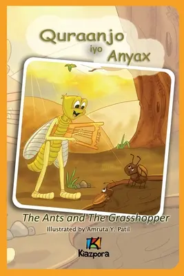 Quraanjo iyo Anyax - A hangyák és a szöcske - Szomáliai gyermekkönyv - Quraanjo iyo Anyax - The Ants and The Grasshopper - Somali Children's Book