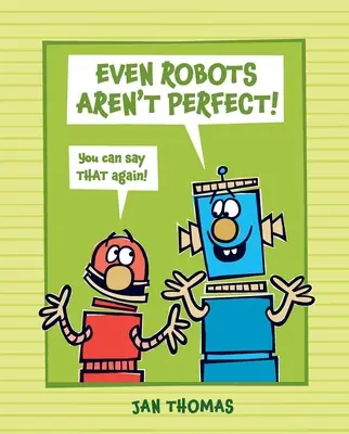 Még a robotok sem tökéletesek! - Even Robots Aren't Perfect!