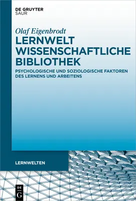 Lernwelt Wissenschaftliche Bibliothek