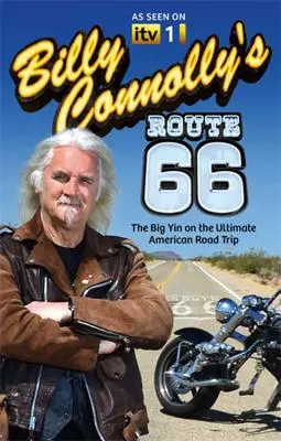 Billy Connolly's Route 66: A nagy Yin a végső amerikai útról - Billy Connolly's Route 66: The Big Yin on the Ultimate American Road Trip