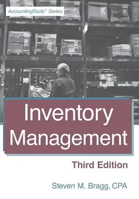 Inventory Management: Třetí vydání - Inventory Management: Third Edition