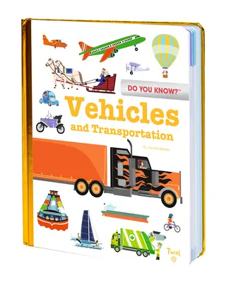 Do You Know? Járművek és közlekedés - Do You Know?: Vehicles and Transportation