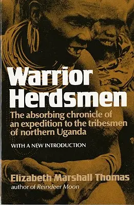 Harcos pásztorok - Warrior Herdsmen