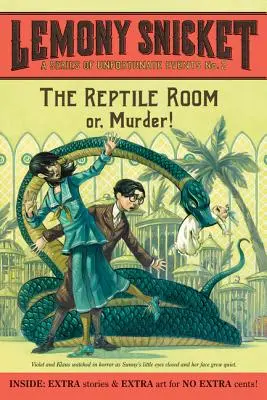 A szerencsétlen események sorozata #2: A hüllőszoba - A Series of Unfortunate Events #2: The Reptile Room