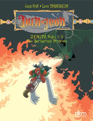 Börtön: Zenith Vols. 1-2: A barbár hercegnő - Dungeon: Zenith Vols. 1-2: The Barbarian Princess