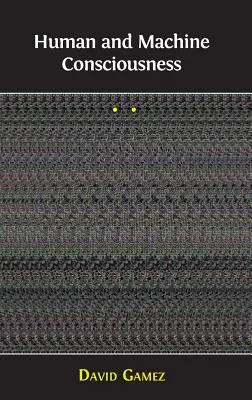 Emberi és gépi tudat - Human and Machine Consciousness
