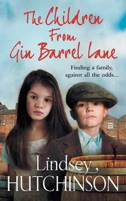 A Gin Barrel Lane-i gyerekek - The Children from Gin Barrel Lane