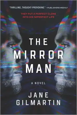 The Mirror Man: A Thriller