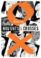 Noughts & Crosses grafikus regény - Noughts & Crosses Graphic Novel