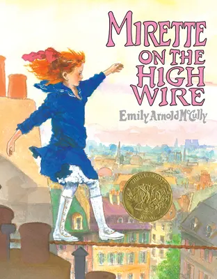 Mirette a magas dróton - Mirette on the High Wire