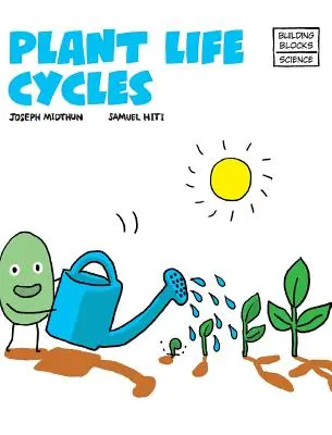 Növényi életciklusok - Plant Life Cycles