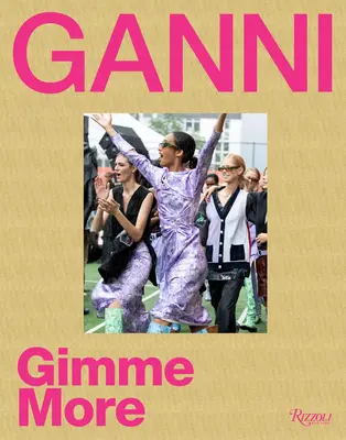 Ganni: Gimme More