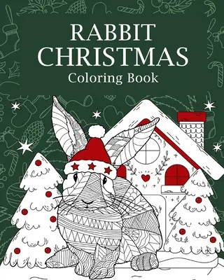 Nyúl karácsonyi színező könyv - Rabbit Christmas Coloring Book