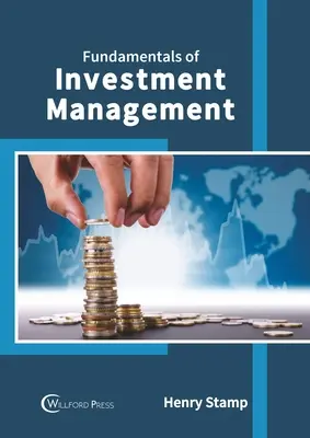 A befektetési menedzsment alapjai - Fundamentals of Investment Management