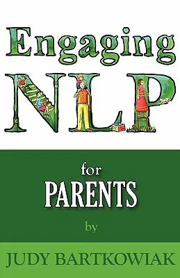 Nlp szülőknek - Nlp for Parents