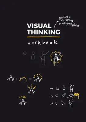 Vizuális gondolkodás munkafüzet - Visual Thinking Workbook