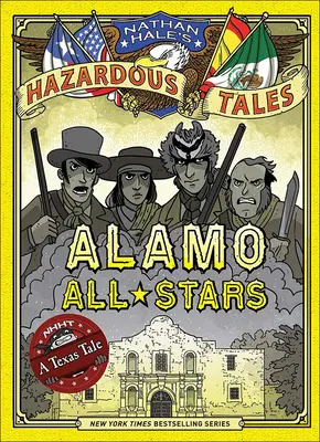 Alamo All-Stars: Egy texasi mese: Nagyobb és rosszabb kiadás - Alamo All-Stars: A Texas Tale: Bigger & Badder Edition