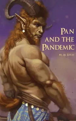 Pan és a járvány - Pan and the Pandemic