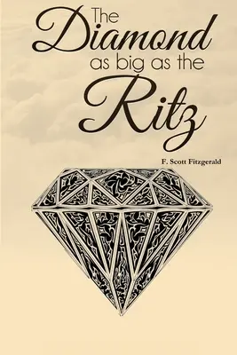 A gyémánt akkora, mint a Ritz - The Diamond as Big as the Ritz