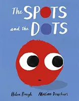 Spots and the Dots (Foltok és a pontok) - Spots and the Dots