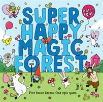 Szuper Boldog Varázserdő - Super Happy Magic Forest