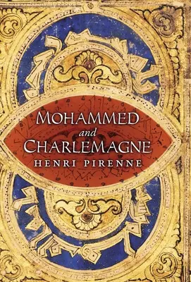 Mohamed és Nagy Károly - Mohammed and Charlemagne