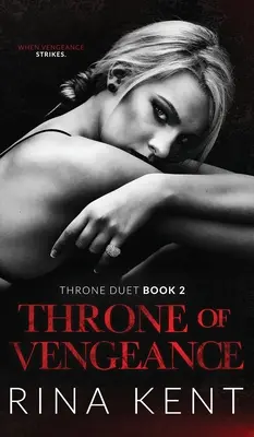 A bosszú trónja: An Arranged Marriage Mafia Romance - Throne of Vengeance: An Arranged Marriage Mafia Romance