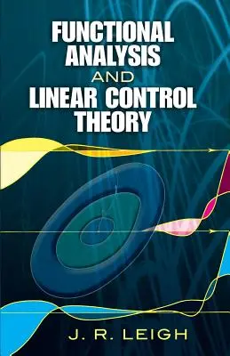 Funkcionális analízis és lineáris irányításelmélet - Functional Analysis and Linear Control Theory