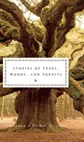 Történetek fákról, erdőkről és erdőkről - Stories of Trees, Woods, and Forests