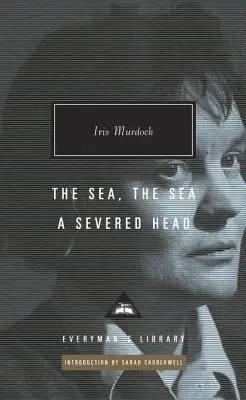 A tenger, a tenger; Egy levágott fej - The Sea, the Sea; A Severed Head