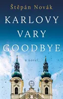 Karlovy Vary Búcsú - Karlovy Vary Goodbye