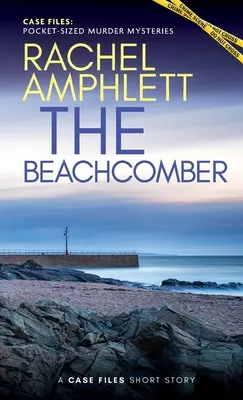 The Beachcomber: Egy novella - The Beachcomber: A short story