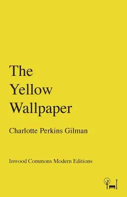 A sárga tapéta - The Yellow Wallpaper